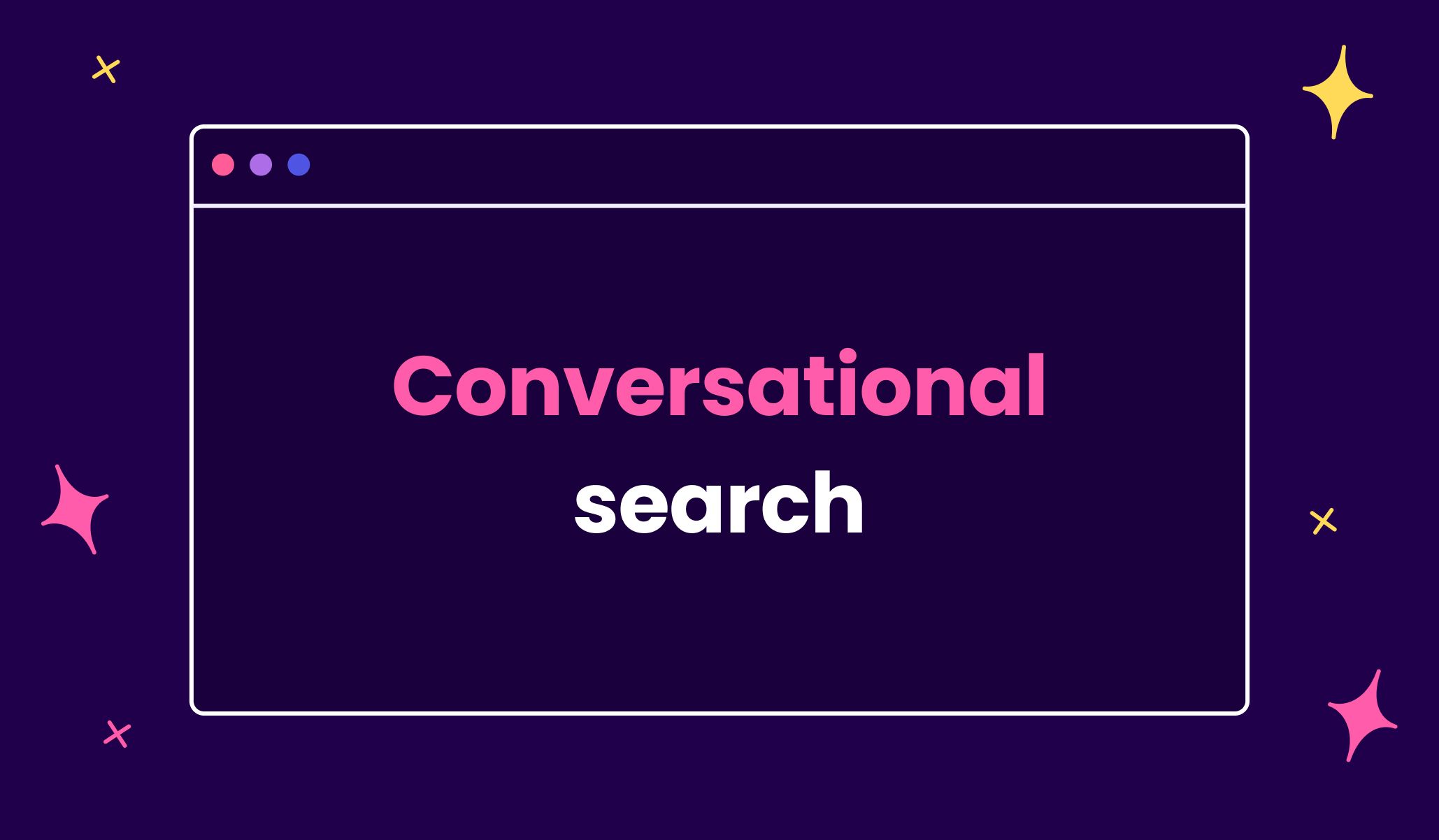 Conversational search