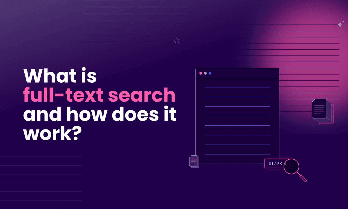 What is full-text search and how does it work?
